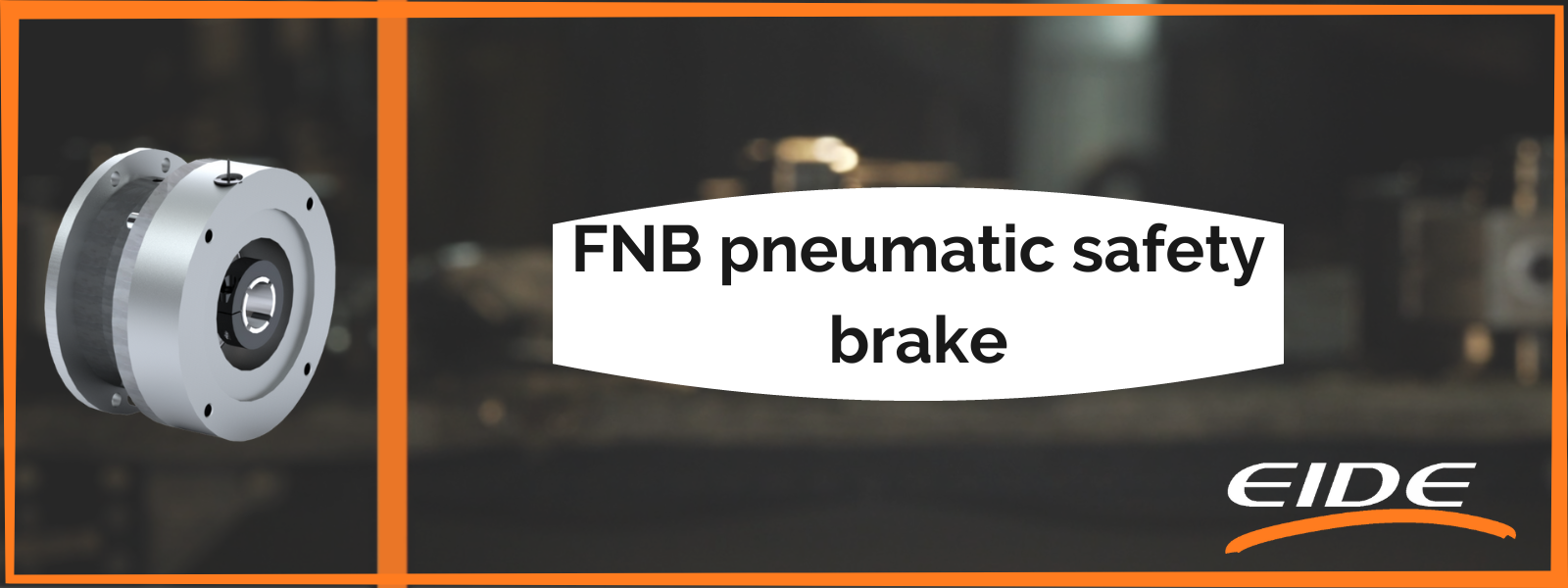 FNB Pneumatic safety brake