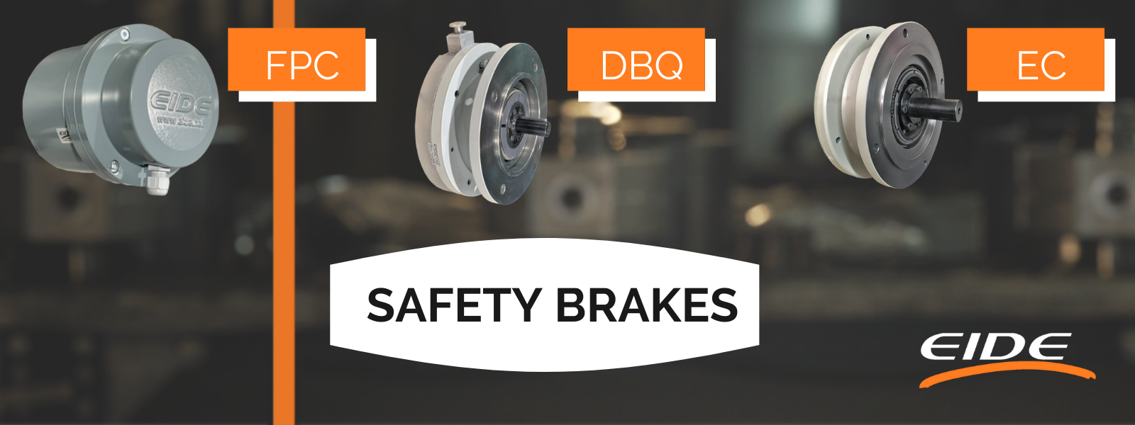 Safety Brakes