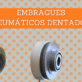 Embragues neumáticos dentados