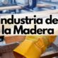 Industria de la madera