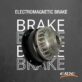 ELECTROMAGNETIC BRAKE