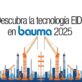 EIDE en BAUMA 2025