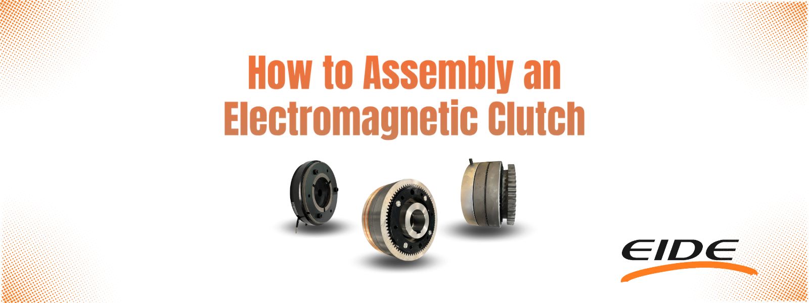 How to Assembly an Electromagnetic Clutch